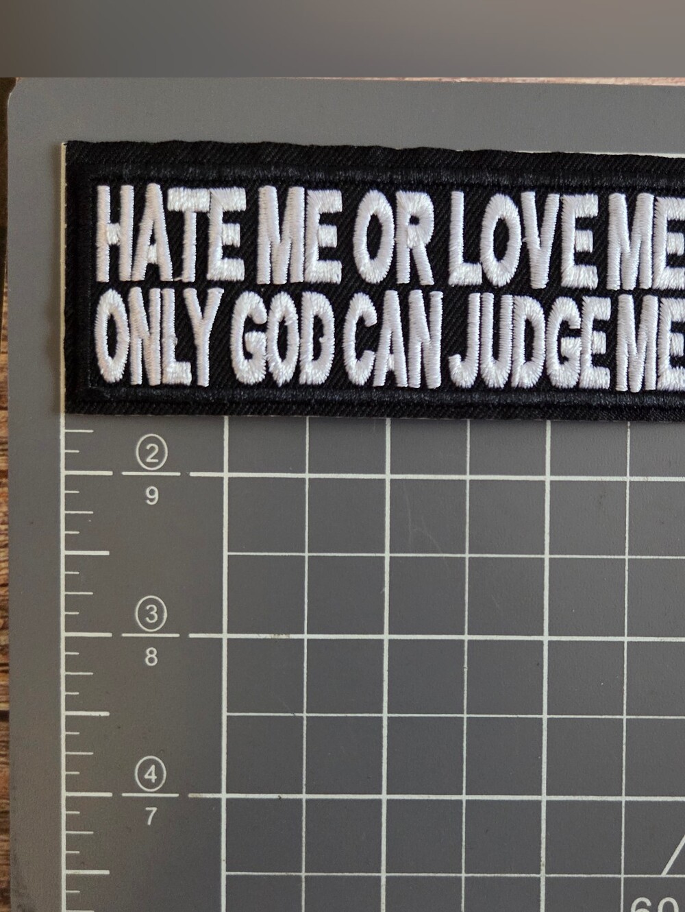 Hate Me Or Love Me Only God Can Judge Me 90'S Biker Morale Iron on Patch. - Picture 2 of 3